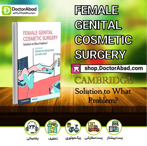 ?Female Genital Cosmetic Surgery: Solution to What Problem(نشر اطمینان)